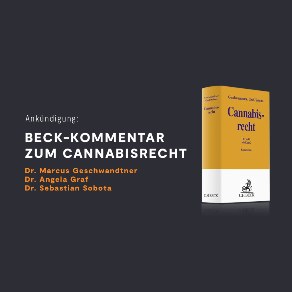 growUpconsulting Impulses Teaser Beck-Kommentar Cannabisrecht